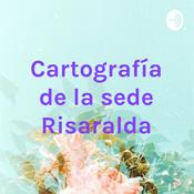 Podcast Cartografía de la sede Risaralda