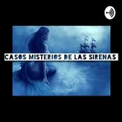 Podcast Casos misteriosos de las sirenas.
