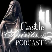 Podcast Castle of Spirits True Ghost Stories