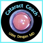 Podcast Cataract Coach with Uday Devgan MD