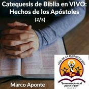 Podcast Catequesis de Biblia: Hechos de los Apóstoles 2/3