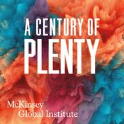 Podcast Century of Plenty
