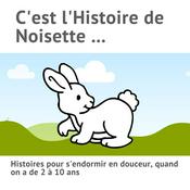 Podcast C'est l'Histoire de Noisette ...