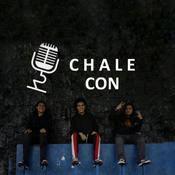 Podcast Chale Con