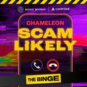 Podcast Chameleon: Scam Likely