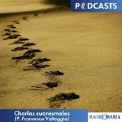 Podcast Charlas cuaresmales 2026
