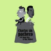 Podcast Charlas Sin Pacheco