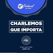 Podcast Charlemos de lo que Importa