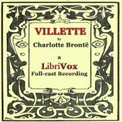 Podcast Charlotte Brontë - Villette (version 2 Dramatic Reading)