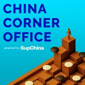 Podcast China Corner Office
