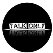 Podcast Talk Only One