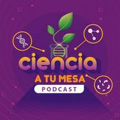 Podcast Ciencia a tu mesa
