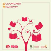 Podcast Ciudadano Parkway