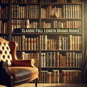 Podcast Classic Full Length Drama Books