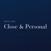 Podcast Close and Personal. Los valores y principios siempre por delante