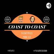 Podcast Coast to Coast: A Basketball Podcast
