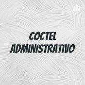Podcast Coctel Administrativo