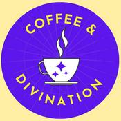 Podcast Coffee & Divination