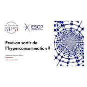 Podcast Colloque du Cercle de L'ObSoCo 2023 : Peut-on sortir de l'hyperconsommation ?