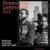 Podcast Community Lawyering 101