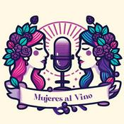 Podcast Mujeres Al Vino