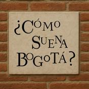 Podcast ¿Cómo suena Bogotá?
