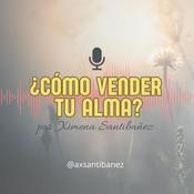 Podcast ¿Cómo vender tu alma?