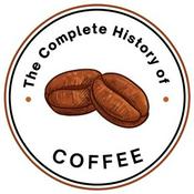 Podcast Complete History of Coffee