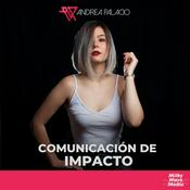 Podcast Comunicación de Impacto