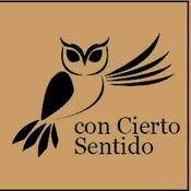 Podcast Con Cierto Sentido