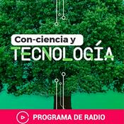 Podcast CONCIENCIA Y TECNOLOGÍA