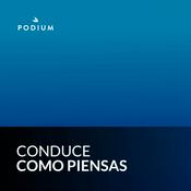 Podcast Conduce como piensas