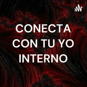 Podcast CONECTA CON TU YO INTERNO