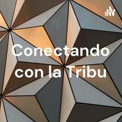 Podcast Conectando con la Tribu