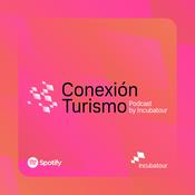 Podcast Conexión Turismo