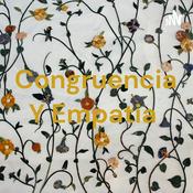 Podcast Congruencia Y Empatia