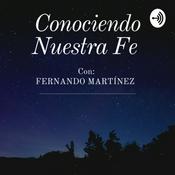 Podcast Conociendo Nuestra Fe /F.M