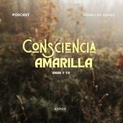 Podcast Consciencia Amarilla