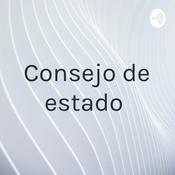 Podcast Consejo de estado