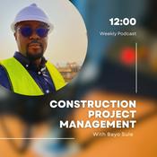 Podcast Construction Project Management