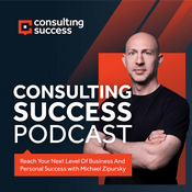 Consulting Success Podcast