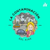 Podcast “CONTAMINACIÓN DEL AIRE”