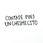 Podcast Contate Pues un Chismecito