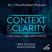 Podcast Context & Clarity for Small Firm Architects
