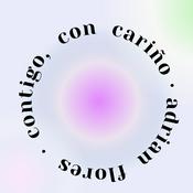 Podcast Contigo, con cariño