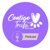 Podcast Contigo Trufa