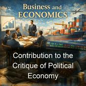 Podcast Contribution to the Critique of Political Economy