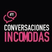 Podcast Conversaciones Incómodas