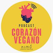 Podcast Corazón Vegano