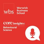 Podcast Core Insights: Behavioural Science